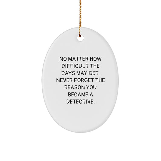 Funny Detective Christmas Oval Ornament Gifts from Friends for Loved Ones - Image 1