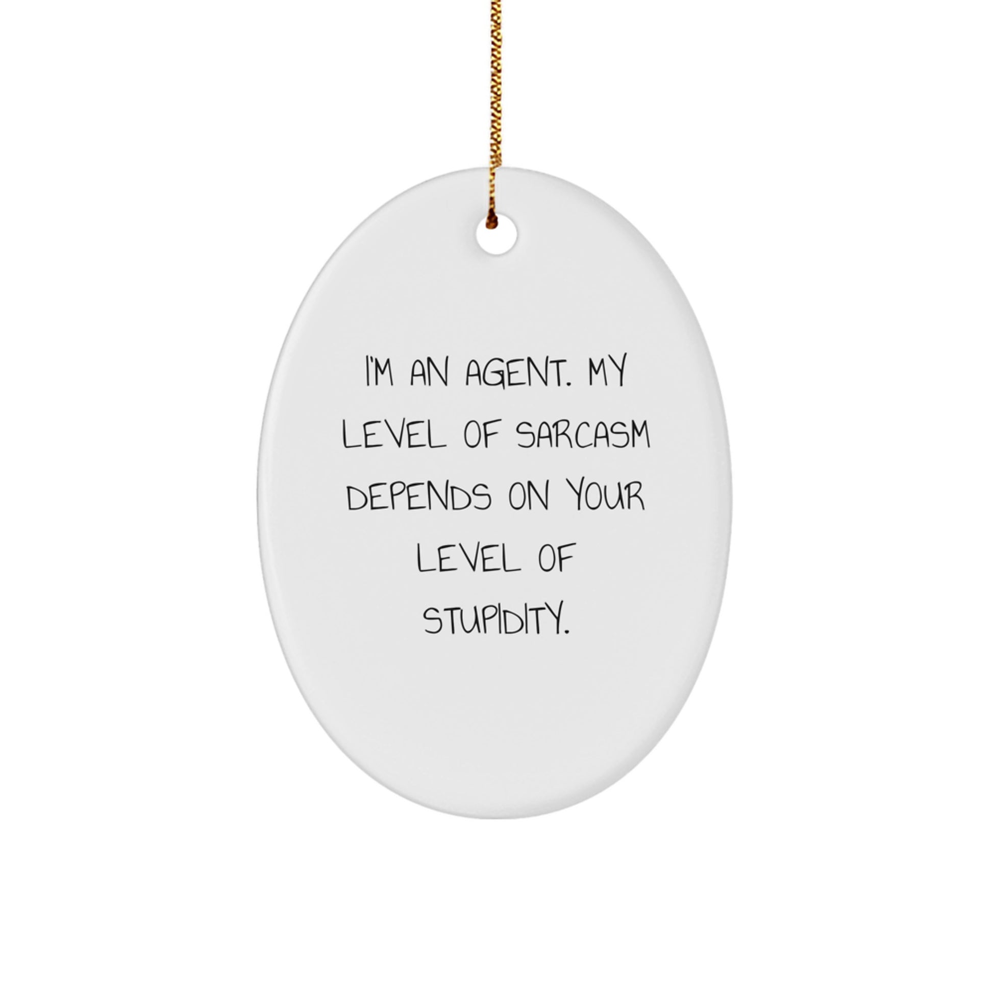 Agent Oval Ornament Funny Christmas Unique Gift from Men to Agent Friends Coworkers Family - Image 1