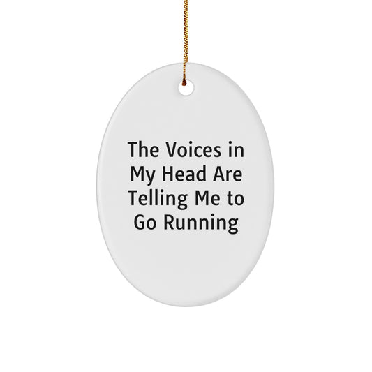 Funny Running Quote Oval Ornament Gifts for Running Friends from Men, Women, Coworkers, Family - Perfect Running Motivation for Christmas Unique Gifts - Image 1