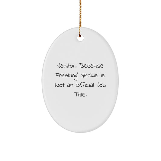 Funny Janitor Christmas Oval Ornament Gifts from Family Friends Coworkers for Janitor Men Women Friends Coworkers Family - Image 1