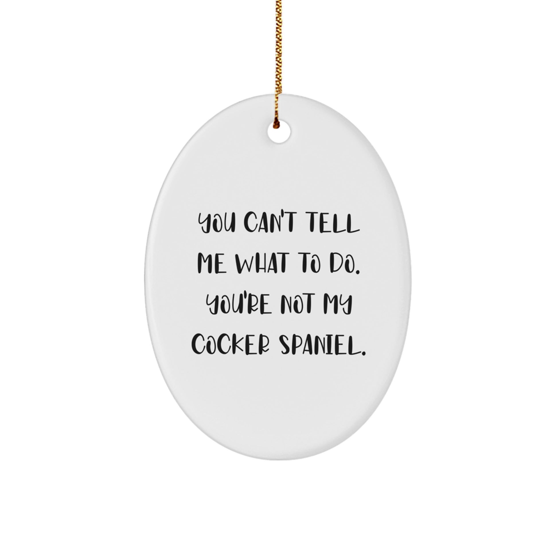 Funny Cocker Spaniel Dog Oval Ornament Gifts from Friends for Christmas Home Decor - Image 1