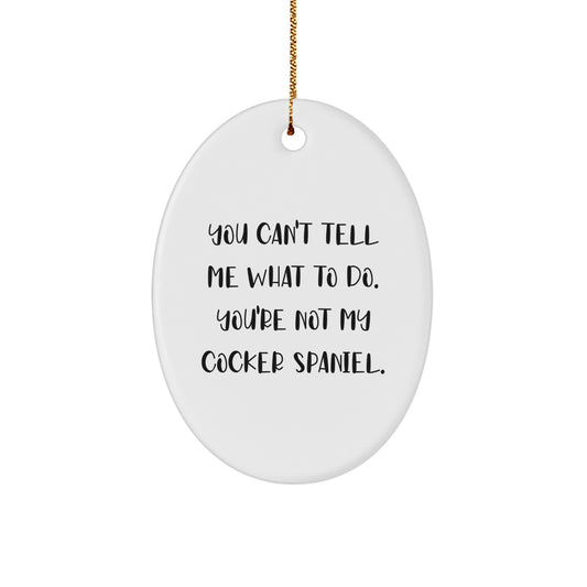 Funny Cocker Spaniel Dog Oval Ornament Gifts from Friends for Christmas Home Decor - Image 1