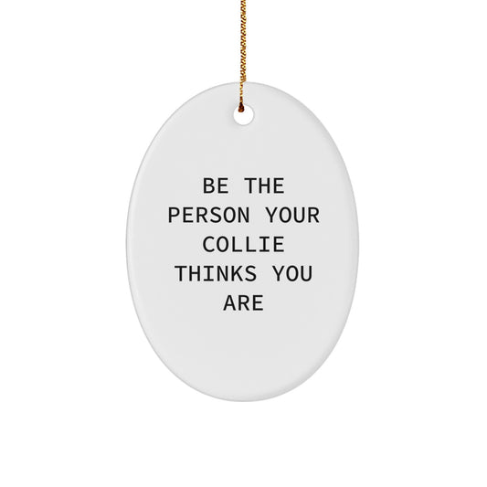 Funny Collie Dog Christmas Oval Ornament Gifts from Men to Family Friends - Image 1