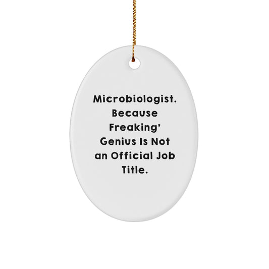 Funny Microbiologist Oval Ornament Gifts from Friends for Microbiologist Christmas Unique - Image 1