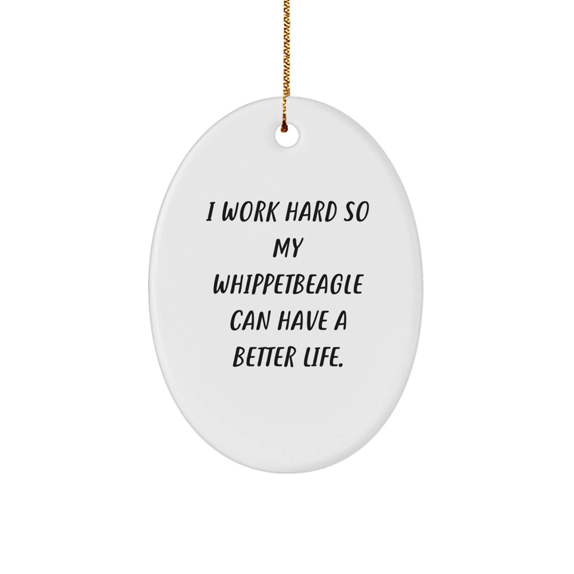 Whippet Dog Lover's Christmas Unique Gift Ideas - Inspirational Oval Ornament, Gifts from Friends for Whippet Dog Owners - Image 1