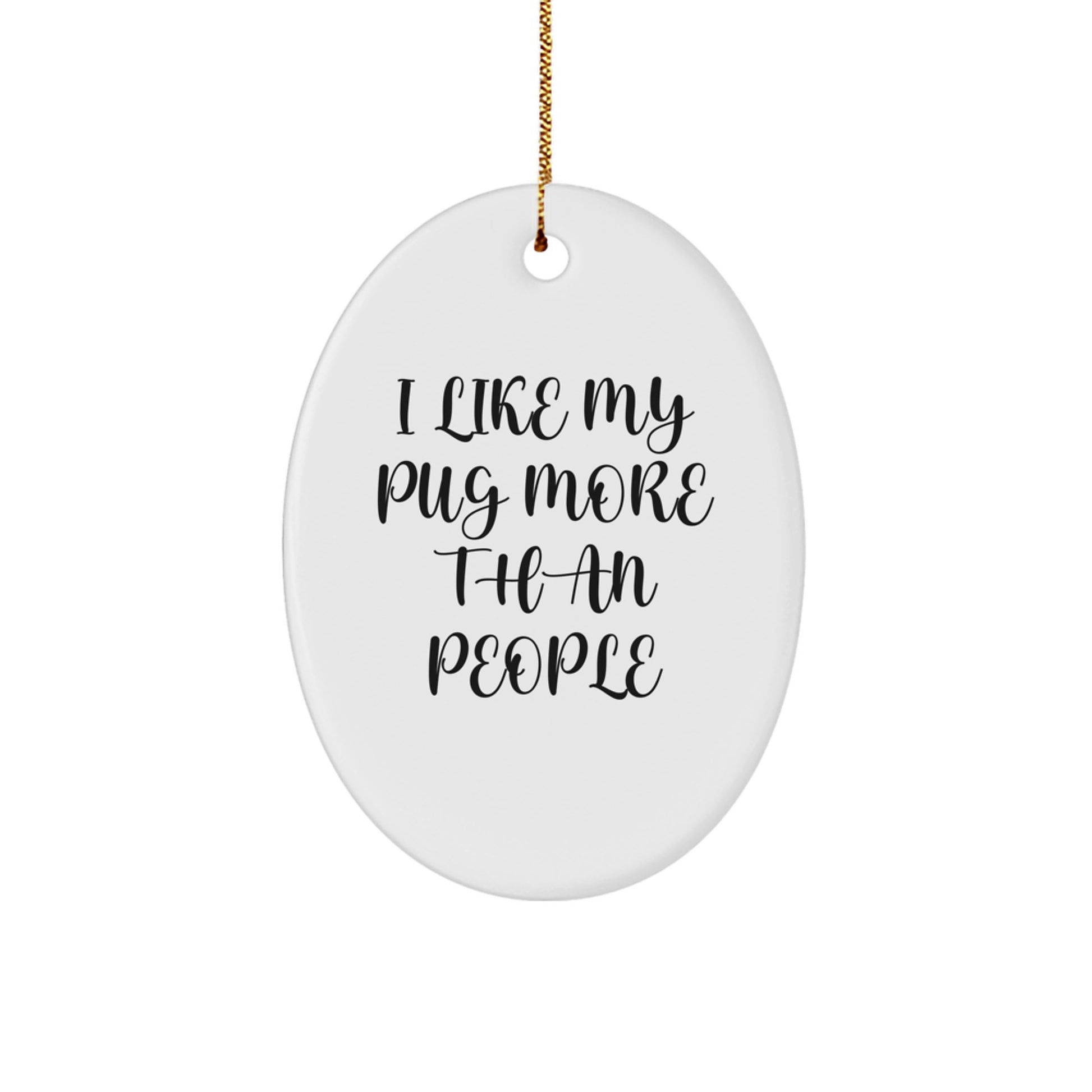 Pug Dog Oval Ornament Gifts from Friends and Family for Christmas - Image 1