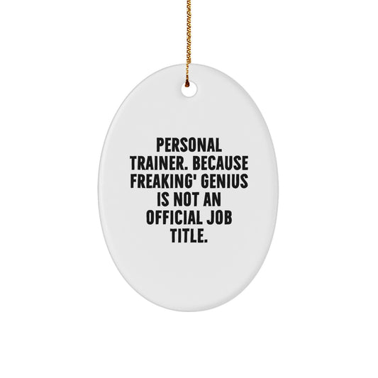 Bold Personal Trainer Novelty Christmas Ornament for Friends Gift - Image 1
