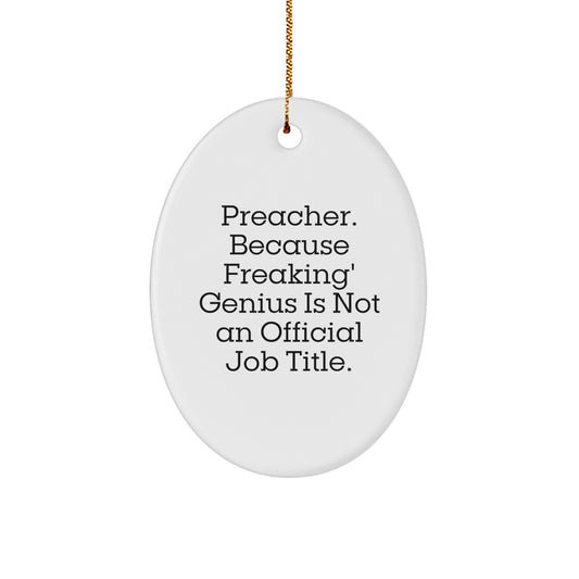Witty Preacher Christmas Ornament Gift for Friends - Novelty Keepsake - Image 1