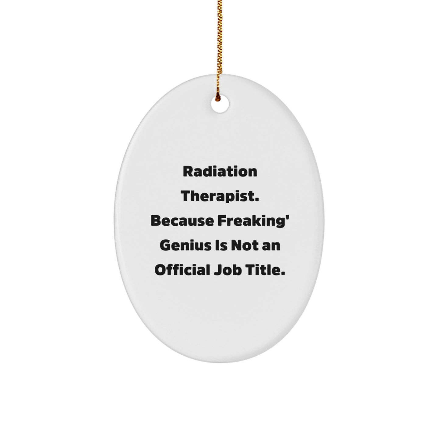 Funny Radiation Therapist Gifts for Men Oval Ornament from Coworkers - Radiation Therapist Christmas Unique Gifts - Image 1