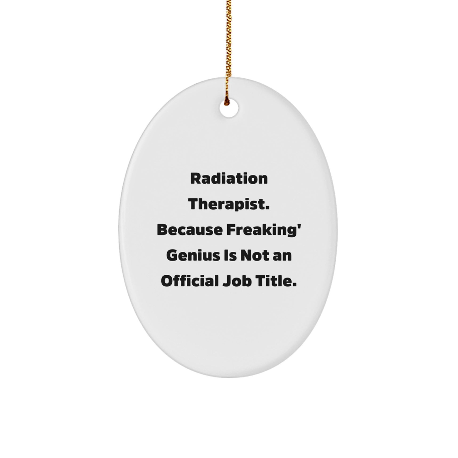 Funny Radiation Therapist Gifts for Men Oval Ornament from Coworkers - Radiation Therapist Christmas Unique Gifts - Image 1