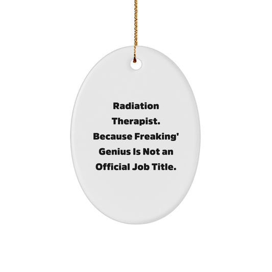 Funny Radiation Therapist Gifts for Men Oval Ornament from Coworkers - Radiation Therapist Christmas Unique Gifts - Image 1