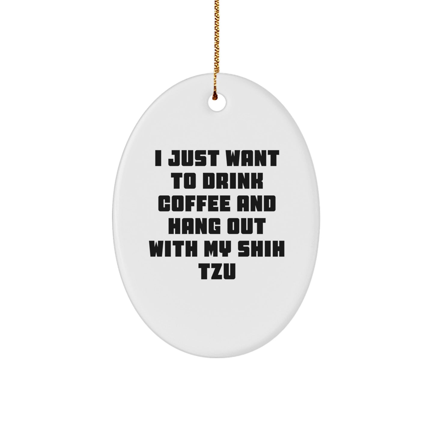 Funny Shih Tzu Dog Oval Ornaments Gifts for Men Women Friends Family from Lover - Image 1