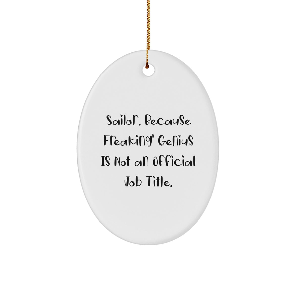Favorite Christmas Ornament Gift for Kids - Sailor, A Freaking Genius - Image 1
