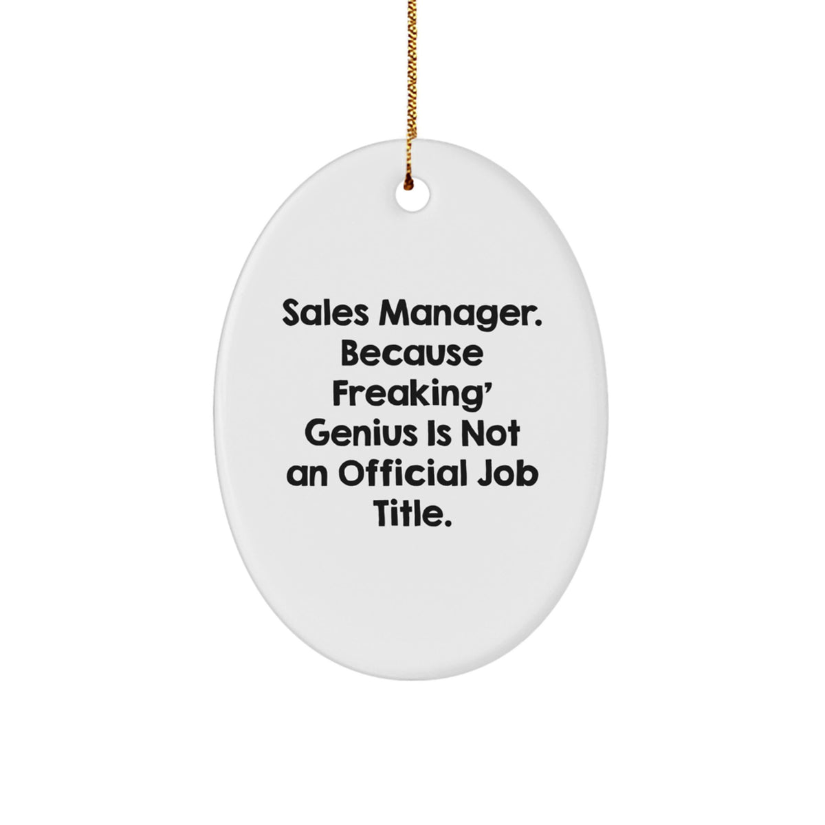 Christmas Gift Sales Manager Ornament - Freaking Genius Present for Her - Image 1