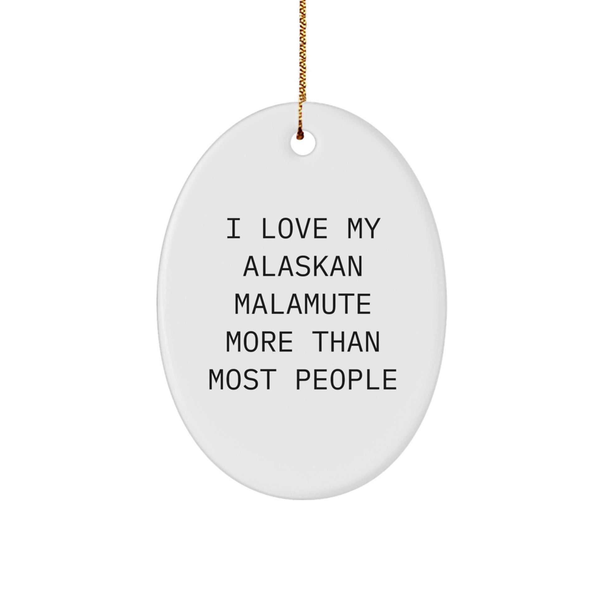 Alaskan Malamute Dog Oval Ornament, Funny Christmas Unique Gifts from Friends to Alaskan Malamute Dog Lovers - Image 1
