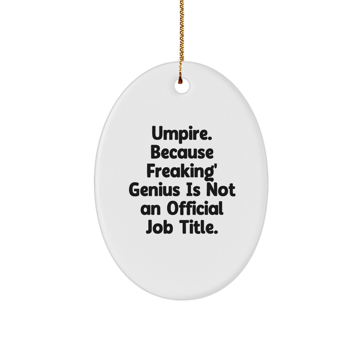 Playful Umpire Christmas Ornament for Friends Novelty Bright Gift - Image 1