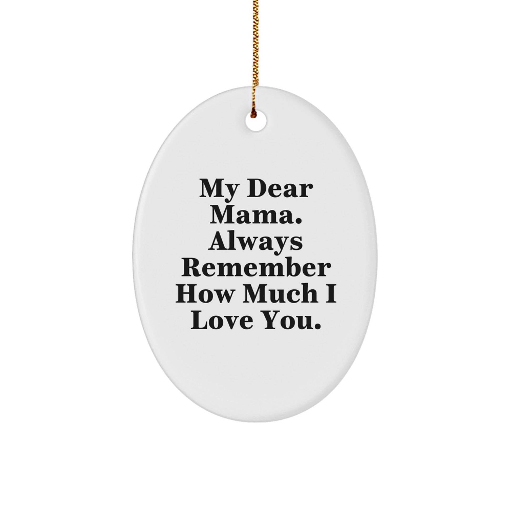 Christmas Gift Oval Ornament for Mom Present – White Mama Keepsake - Image 1