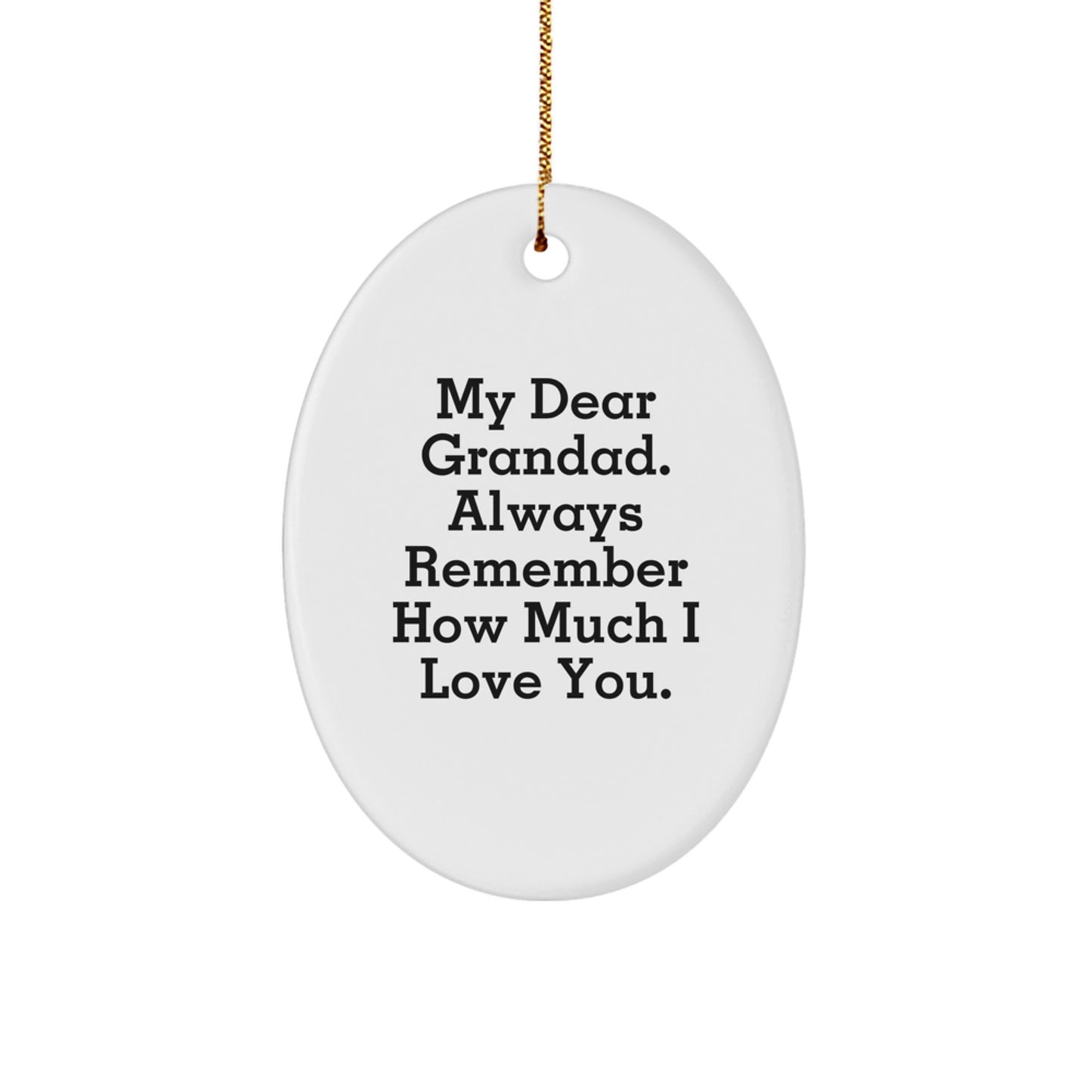 Funny Grandad Oval Ornament Gifts from Family, Grandad Christmas Unique Decorations, Lovely Grandad Oval Ornament Quotes for Grandad - Image 1