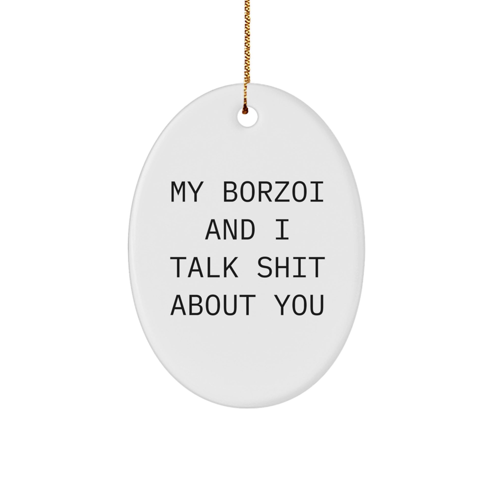 Funny Borzoi Dog Gifts for Men from Women - Oval Ornament Christmas Unique - Image 1