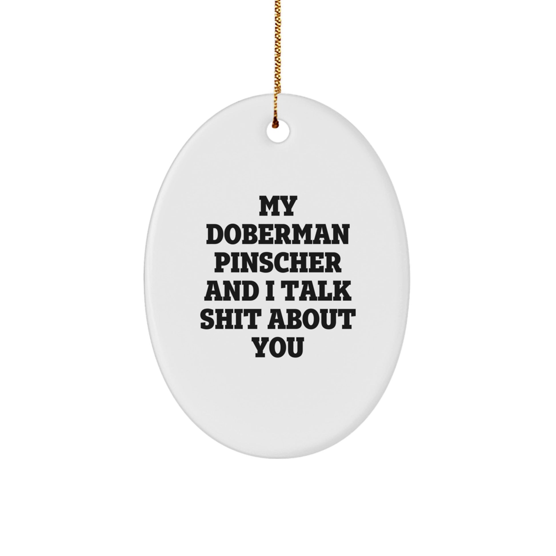 Doberman Pinscher Dog Oval Ornament, Funny Gift for Doberman Pinscher Dog Owners, Christmas Unique Gifts from Friends, Family, or Coworkers for the Holiday Season - Image 1