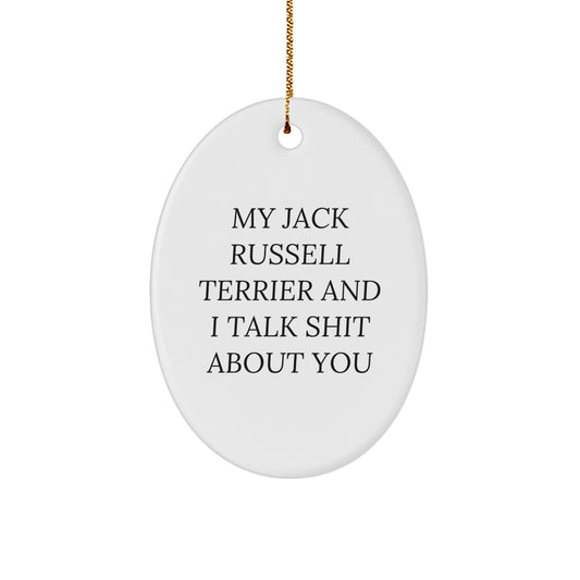 Funny Jack Russell Terrier Dog Christmas Unique Gifts - Oval Ornament for Jack Russell Terrier Dog Lover, Gifts from Men, Women, Family, Friends to Jack Russell Terrier Dog Owner - Image 1