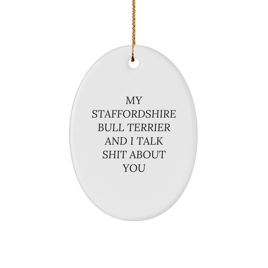 Funny Staffordshire Bull Terrier Dog Oval Ornament Gifts from Men to Family or Friends for Christmas Unique Presents - Image 1