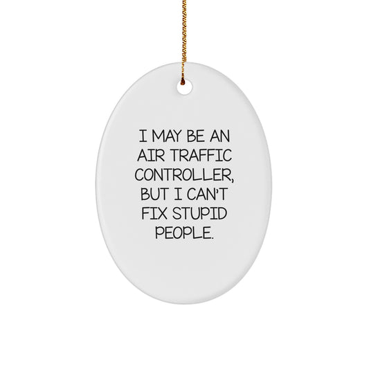 Sassy Air Traffic Controller Christmas Ornament Gift for Roommates - Image 1
