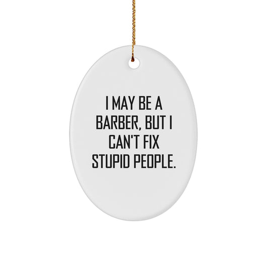 Barber Lighthearted Favorite Bright Christmas Ornament for Kids Gift - Image 1