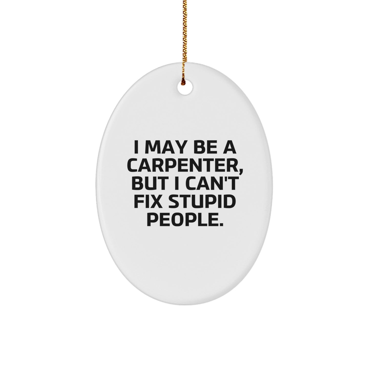Witty Carpenter Christmas Ornament Gift for Neighbors - Image 1