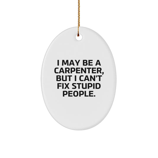 Witty Carpenter Christmas Ornament Gift for Neighbors - Image 1