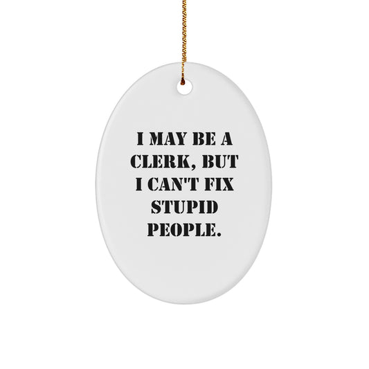 Clerk Oval Ornament Christmas Gift for Coworkers Idea - Image 1