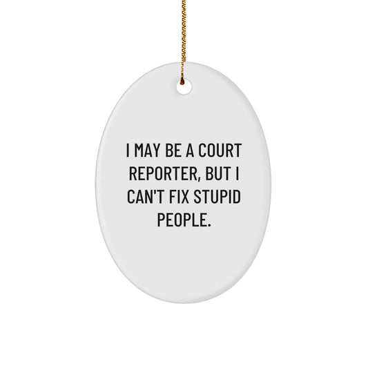 Witty Court Reporter Christmas Ornament for Friends Gift Novelty Fun - Image 1