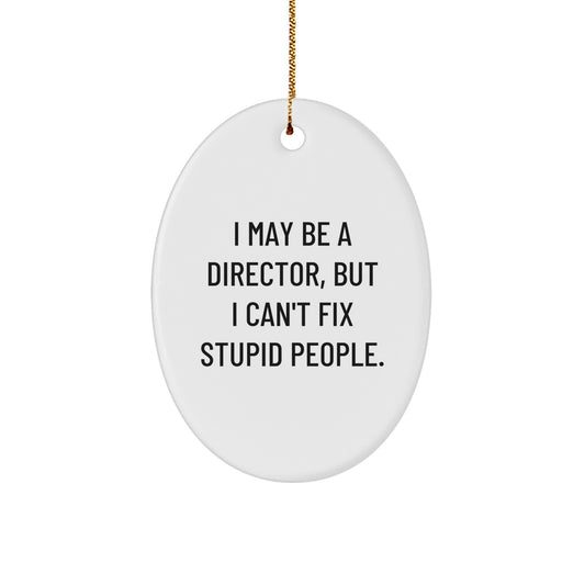 Humorous Director Oval Ornament Novelty for Friends Christmas Gift - Image 1