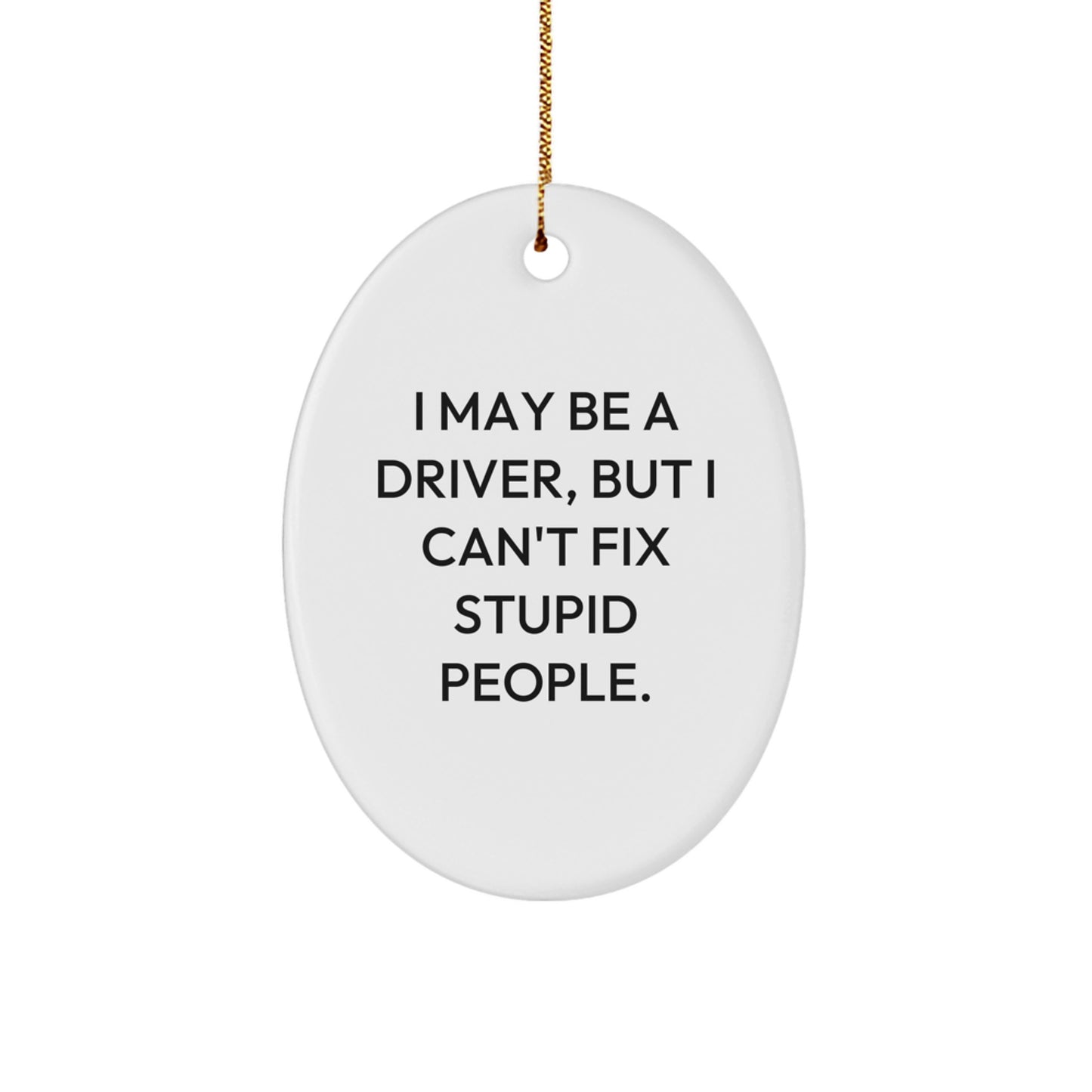 Sassy Driver Novel Christmas Ornament Holiday Keepsake for Friends Gift - Image 1