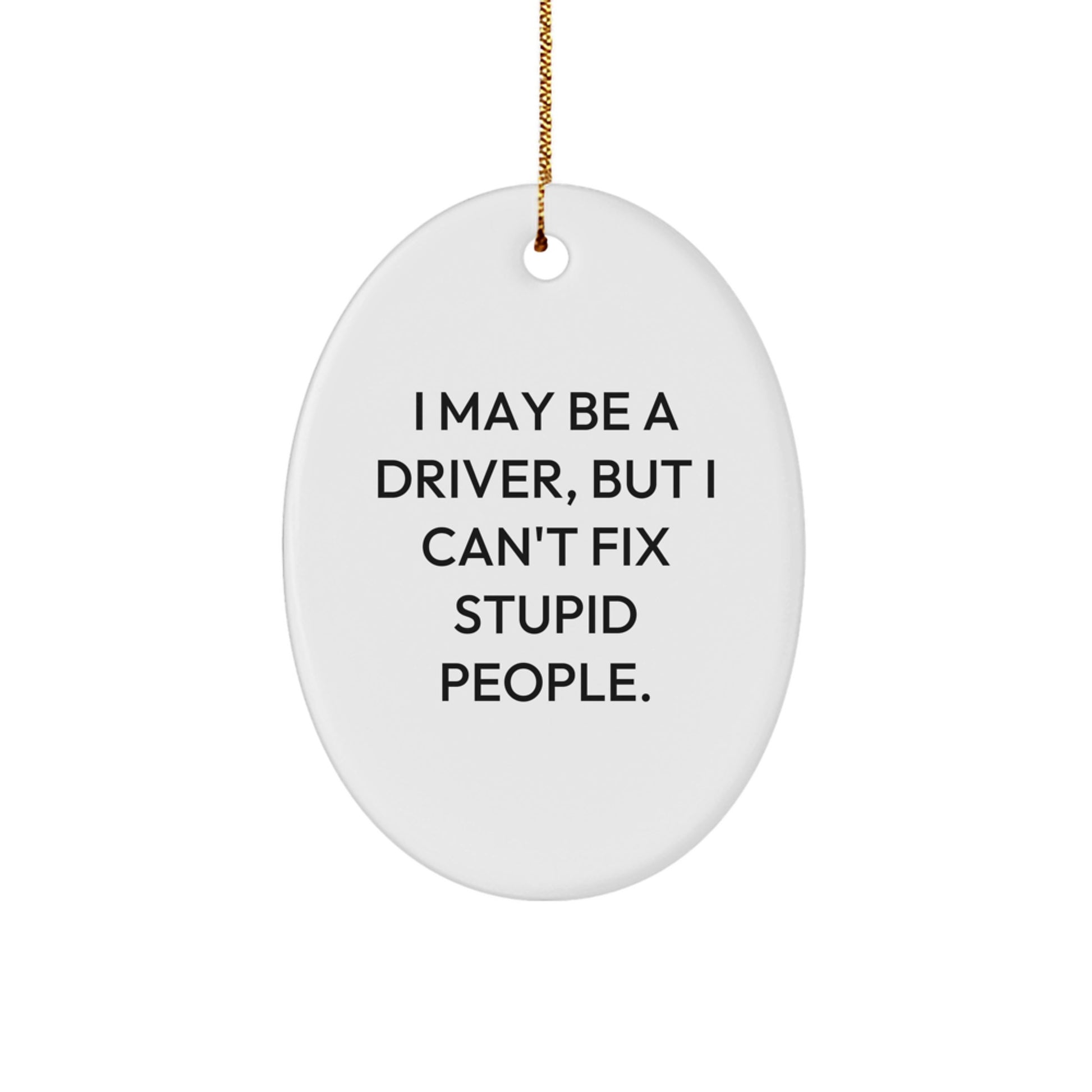Sassy Driver Novel Christmas Ornament Holiday Keepsake for Friends Gift - Image 1