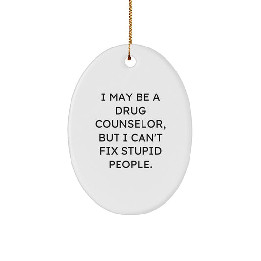 For Him Keepsake Drug Counselor Funny Bright Christmas Ornament Gift - Image 1