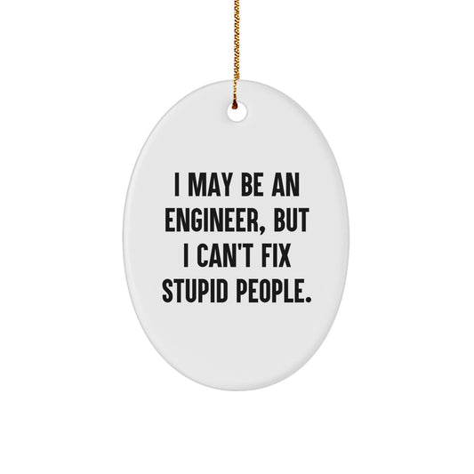 Engineer Christmas Ornament for Family Treasure Gift I May Be An - Image 1