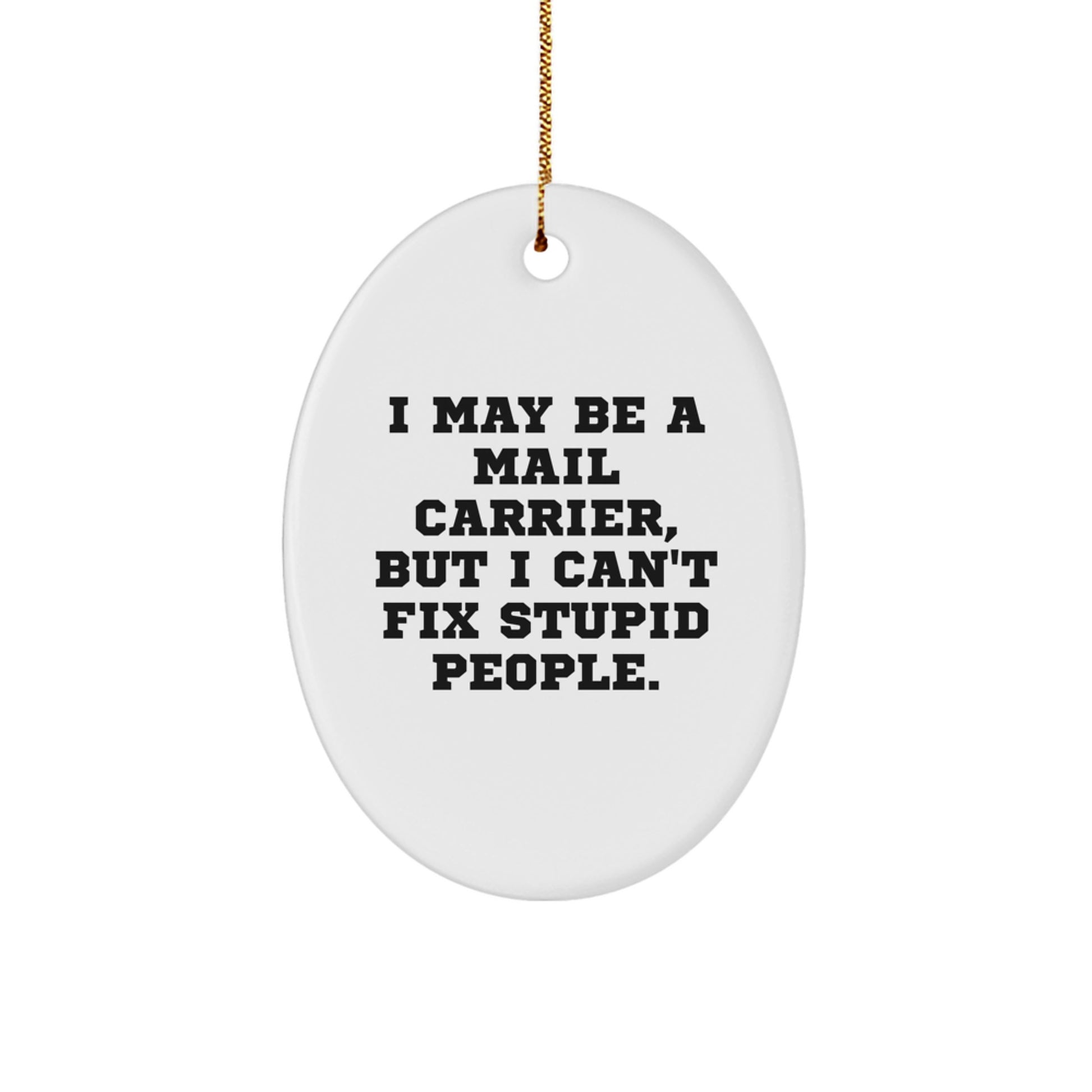 Funny Mail Carrier Oval Ornament Gifts from Coworkers - Unique Christmas Decorations for Mail Carrier Friends - Image 1