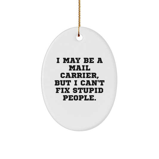 Funny Mail Carrier Oval Ornament Gifts from Coworkers - Unique Christmas Decorations for Mail Carrier Friends - Image 1