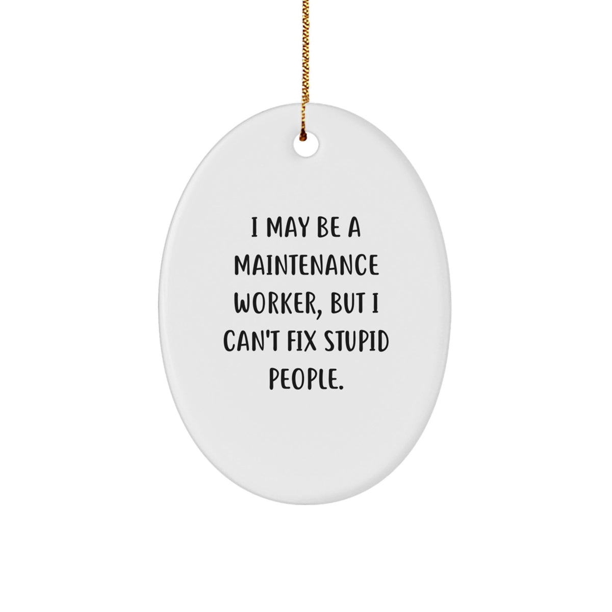 Maintenance Worker Christmas Ornament for Him Keepsake Gift Funny - Image 1