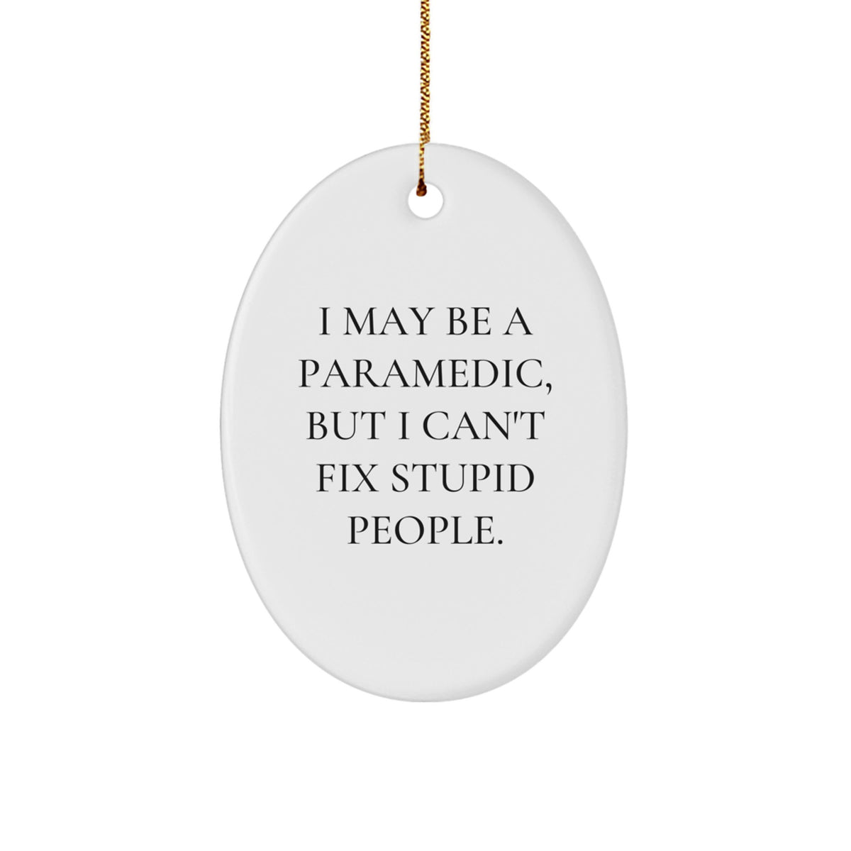 Rescue Worker Christmas Ornament Gift for Family – I May Be a Rescue Worker - Image 1