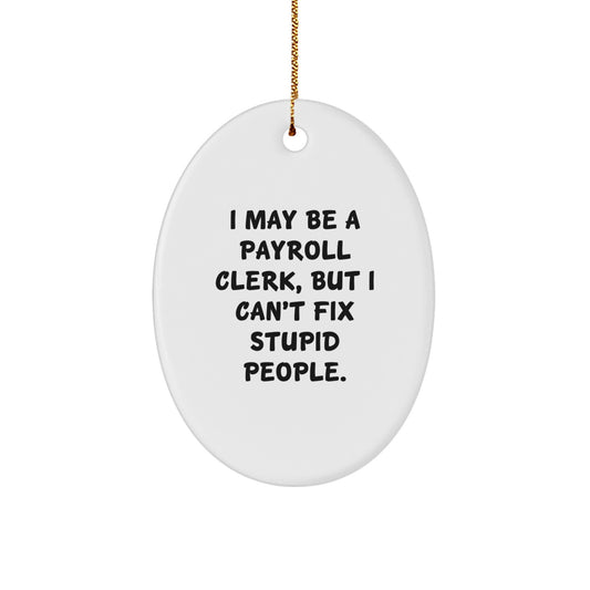 Payroll Clerk Favorite Christmas Ornament for Kids Holiday Keepsake Gift - Image 1