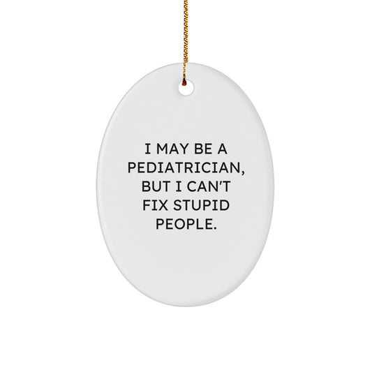 Pediatrician Favorite Oval Ornament Christmas Gift for Kids - Image 1