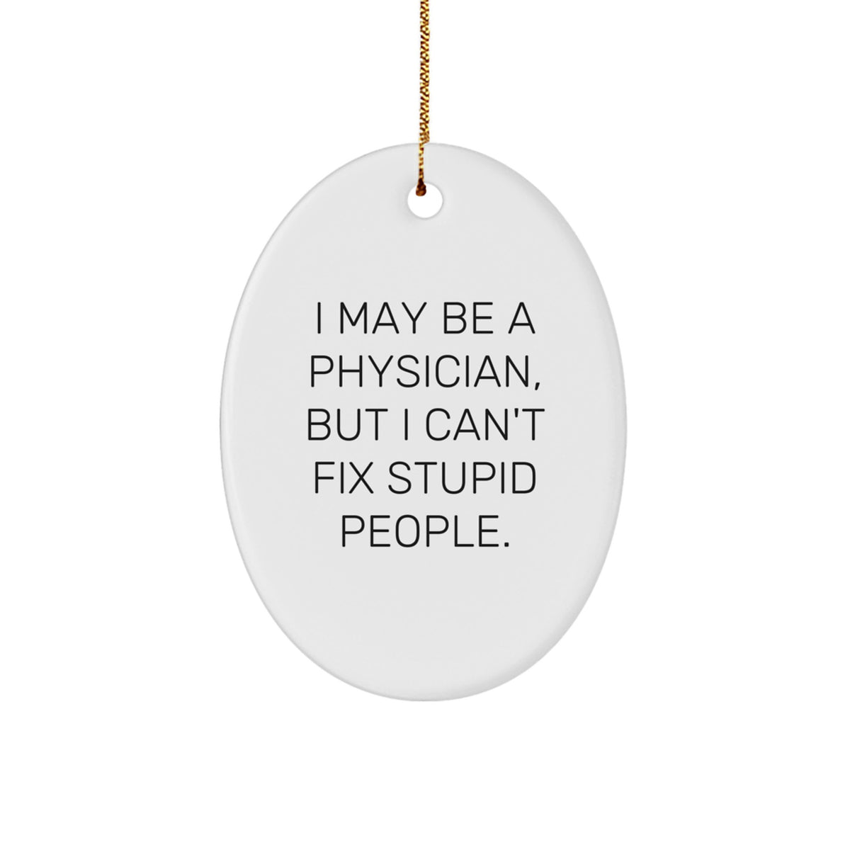Christmas Gift for Teens Physician Surprise Oval Ornament - Image 1