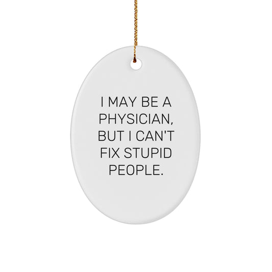 Christmas Gift for Teens Physician Surprise Oval Ornament - Image 1