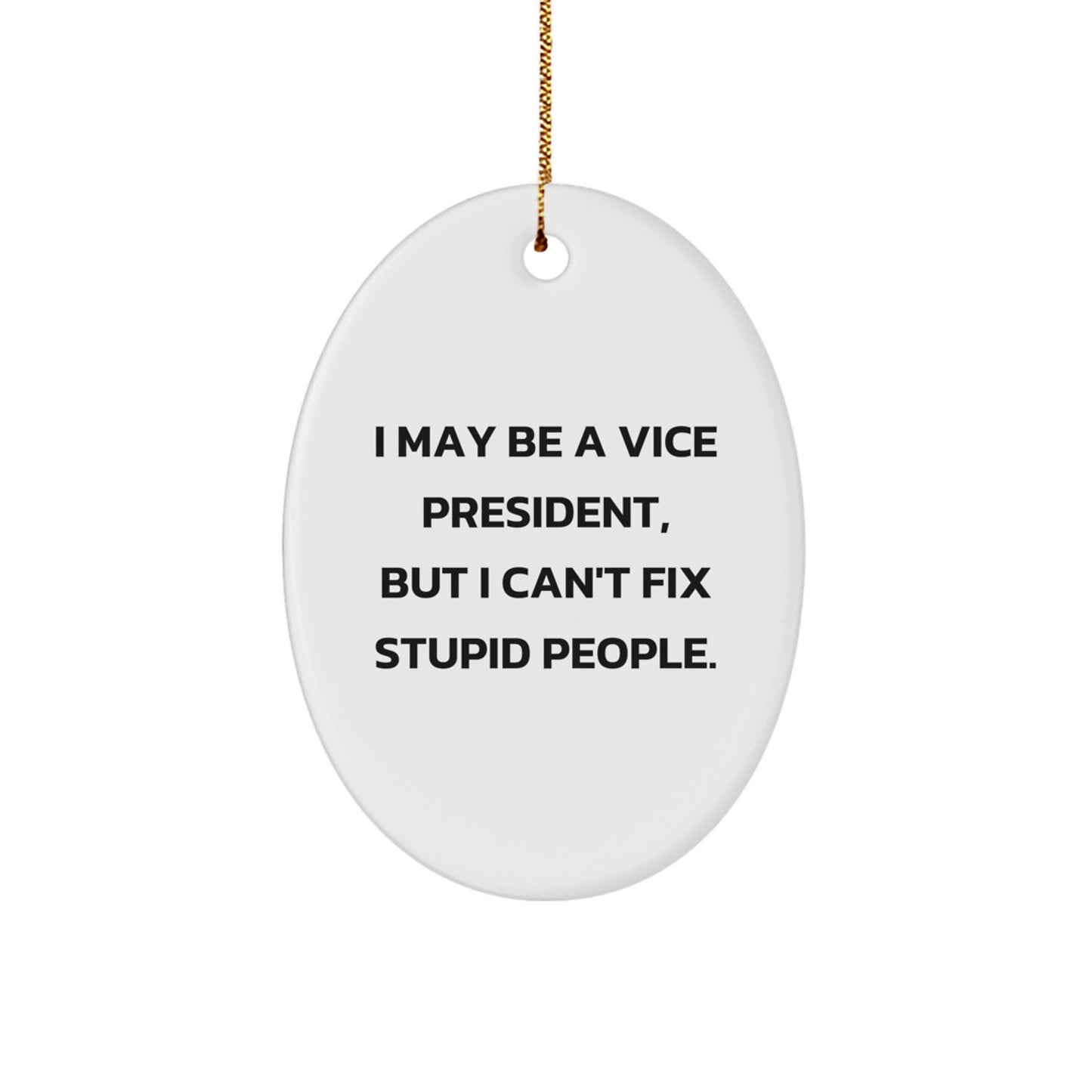 Funny Vice President Oval Ornament Gifts from Friends, Coworkers, Family for Vice President Men, Women, Christmas Decorations - Image 1