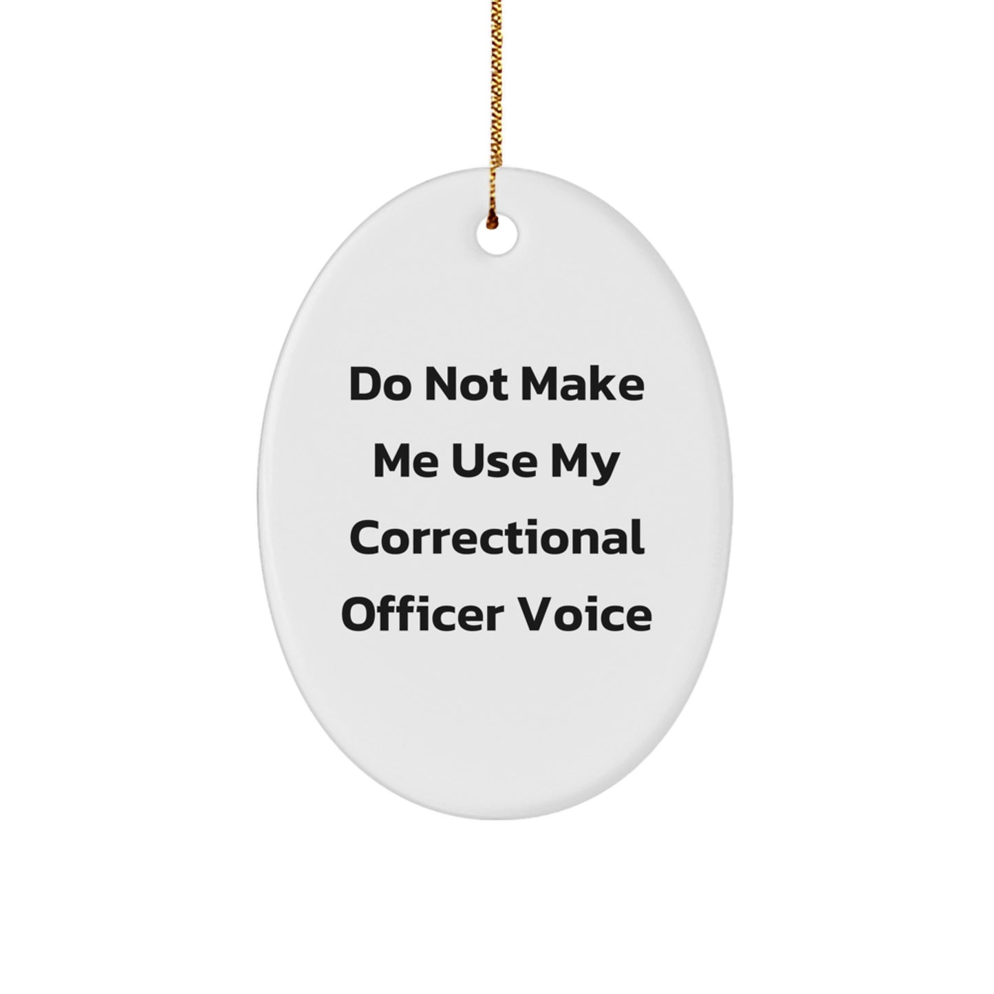 Correctional Officer Surprise Christmas Ornament for Family Gift - Image 1