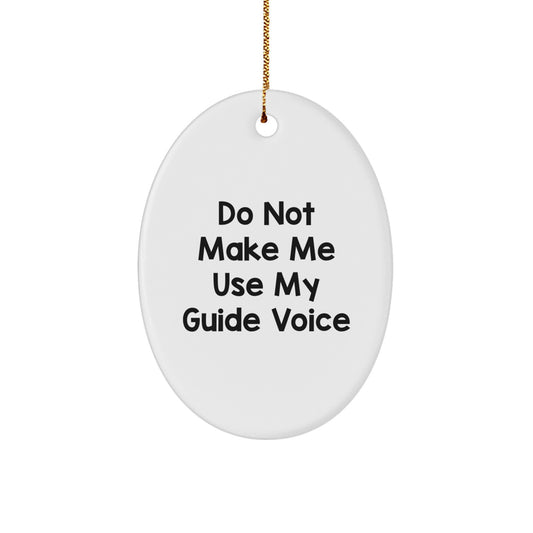 Guide Oval Ornament Idea for Coworkers Christmas Gift - Image 1