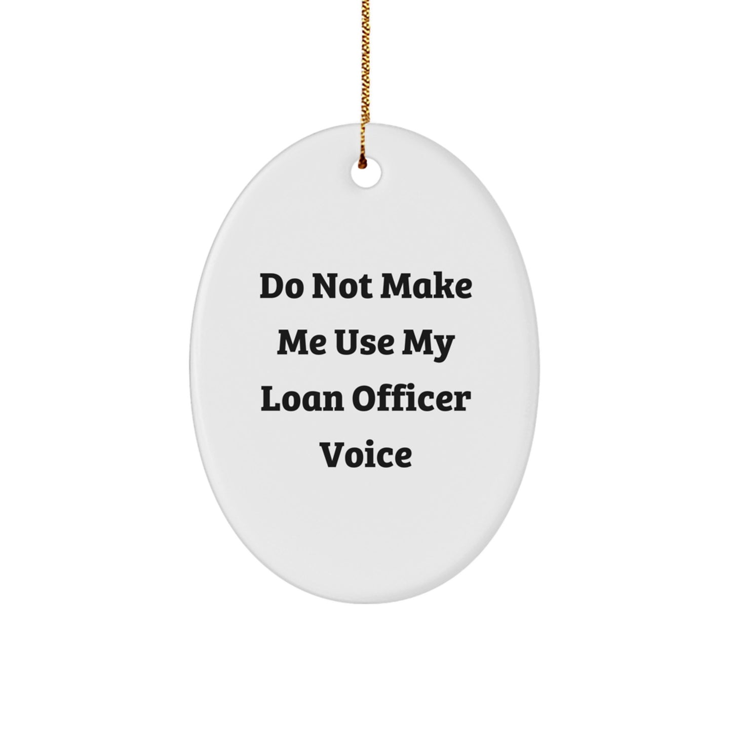 Christmas Gift for Her Loan Officer Oval Holiday Ornament Present - Image 1