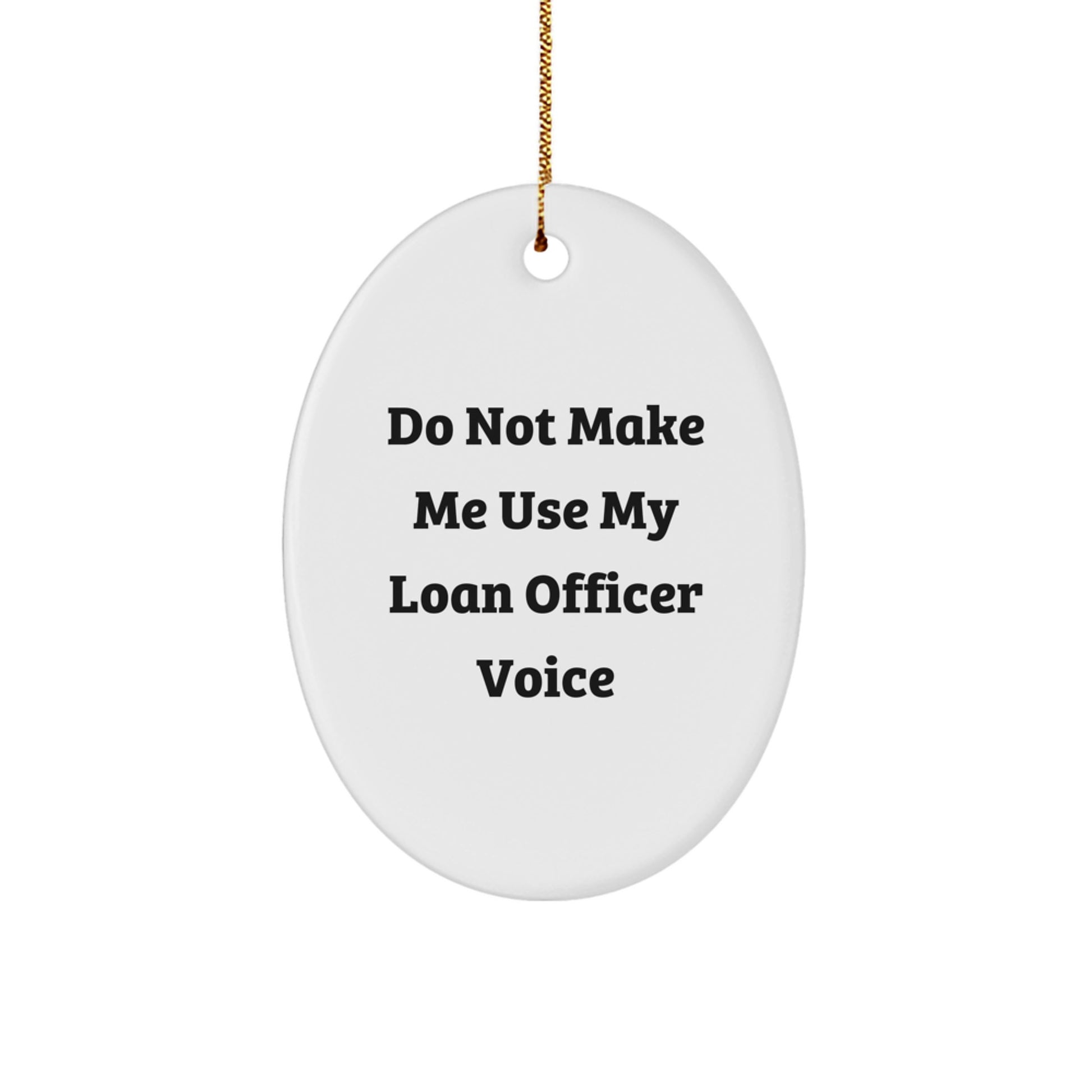 Christmas Gift for Her Loan Officer Oval Holiday Ornament Present - Image 1